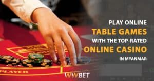 Read more about the article Play Online Table Games with the Top-Rated Casinos in Myanmar